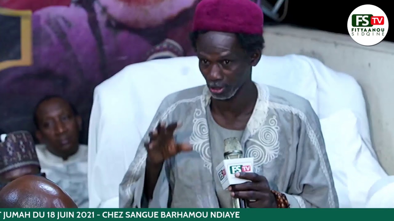 Hadrat Jumah du 18 Juin 2021 - Sangue Barhamou Ndiaye