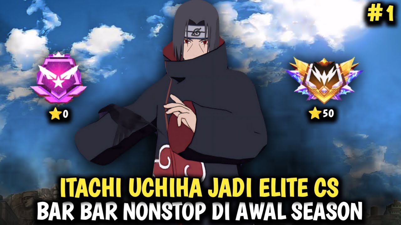 24 Jam Push Clash Squad Bar Bar Pake Bundle Itachi Di Awal Season Sampai Grandmaster