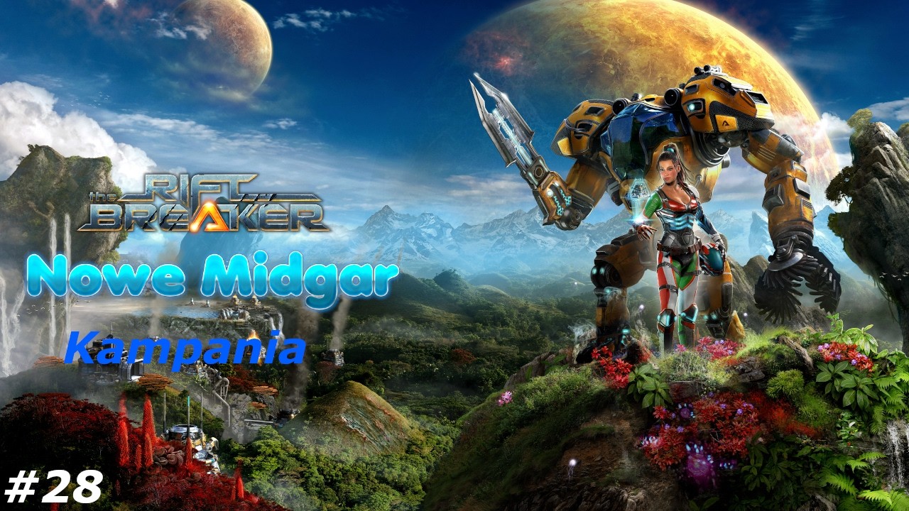 The RiftBreaker Nowe Midgar #28