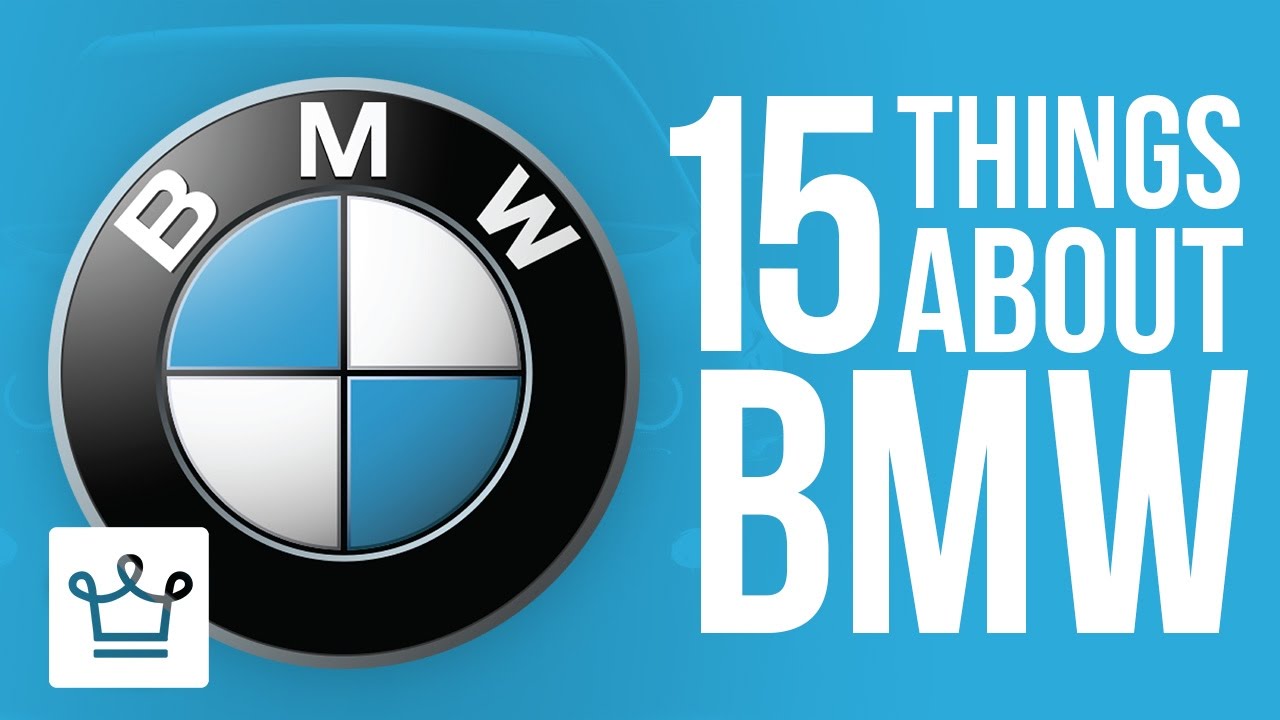 15 Things You Didn't Know About BMW