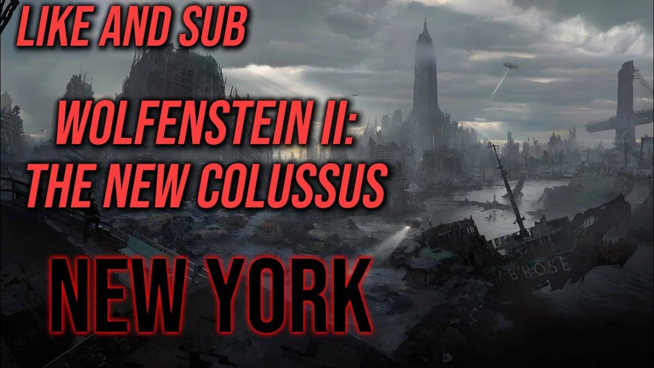 Wolfenstein 2: The New Colussus - Part 4 - New York