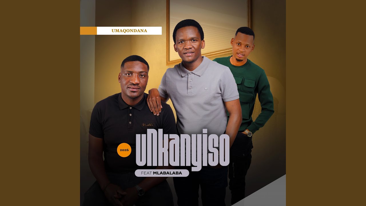 UMAQONDANA (feat. uMlabalaba)