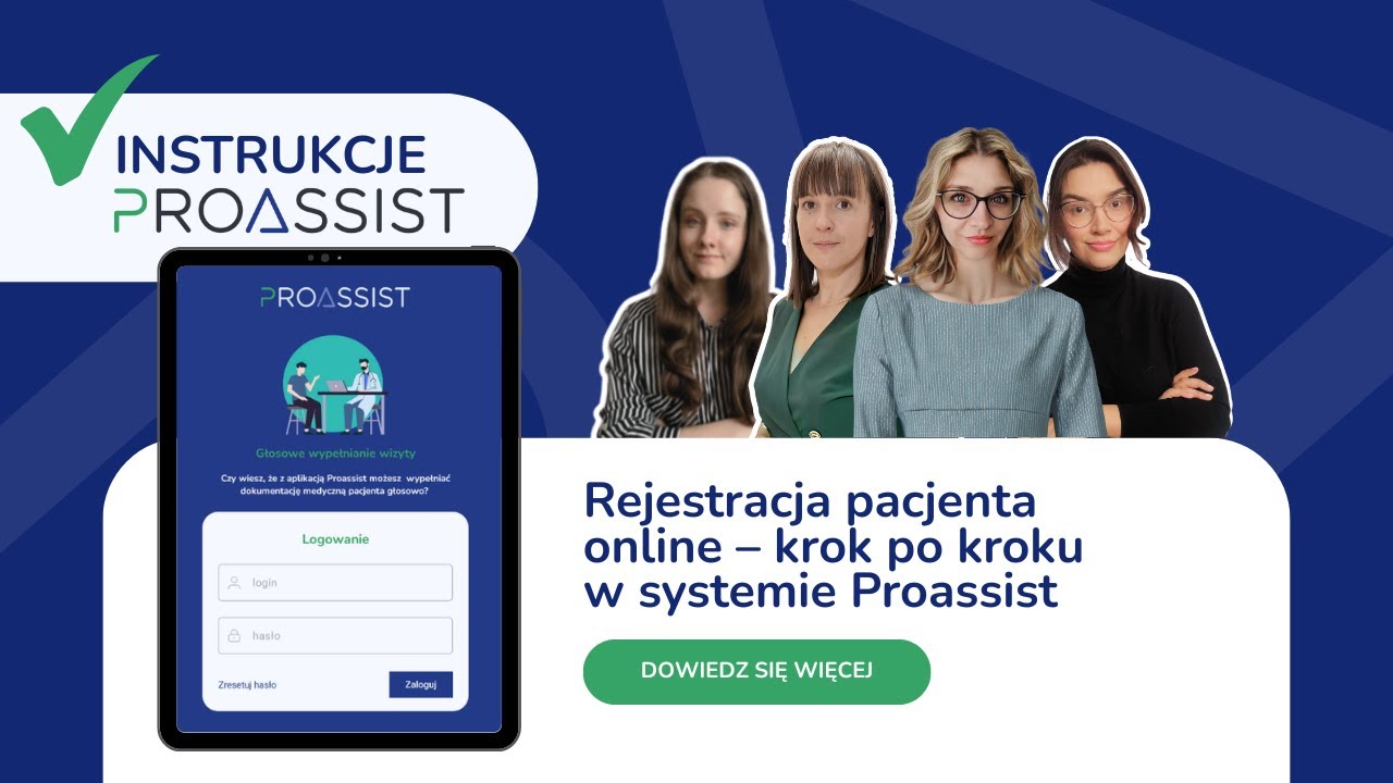 Rejestracja pacjenta online – krok po kroku w systemie Proassist ▶️ Instrukcje Proassist
