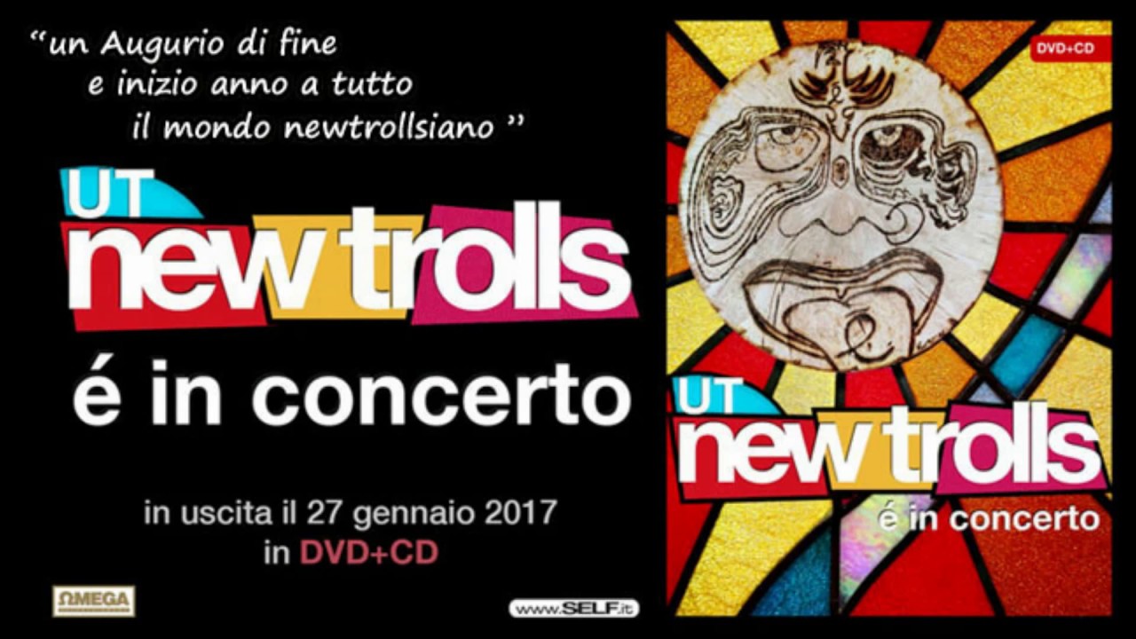 NEW TROLLS - BUON 2017 dagli UT con 