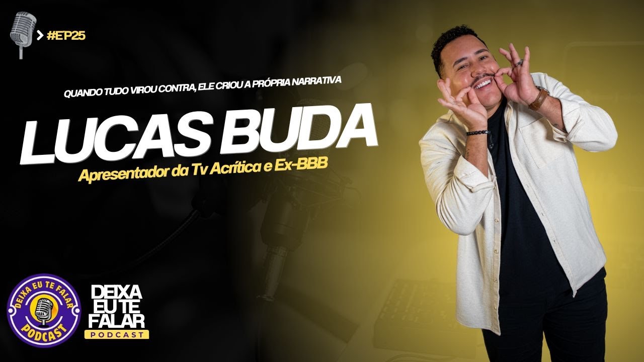 EP 25: LUCAS BUDA