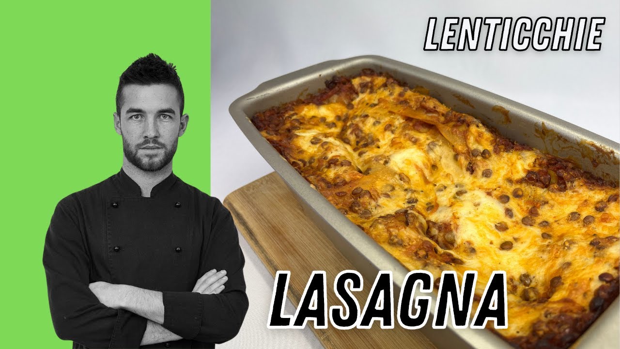 Lasagna di Lenticchie | Facile, Proteica e 100% Vegetale