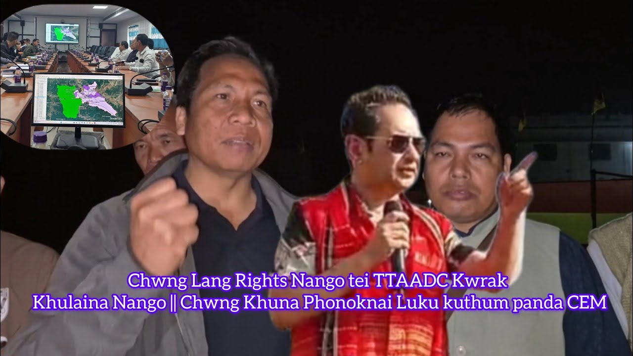 Land Rights Nango Chwng CEM Bg Purna Chandra Jamatia | Toinani PKC Para Luku kuthum Bubagra
