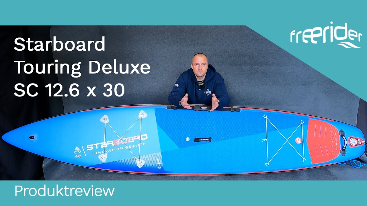 Starboard Touring Deluxe SC 12.6 x 30  -   Produktreview