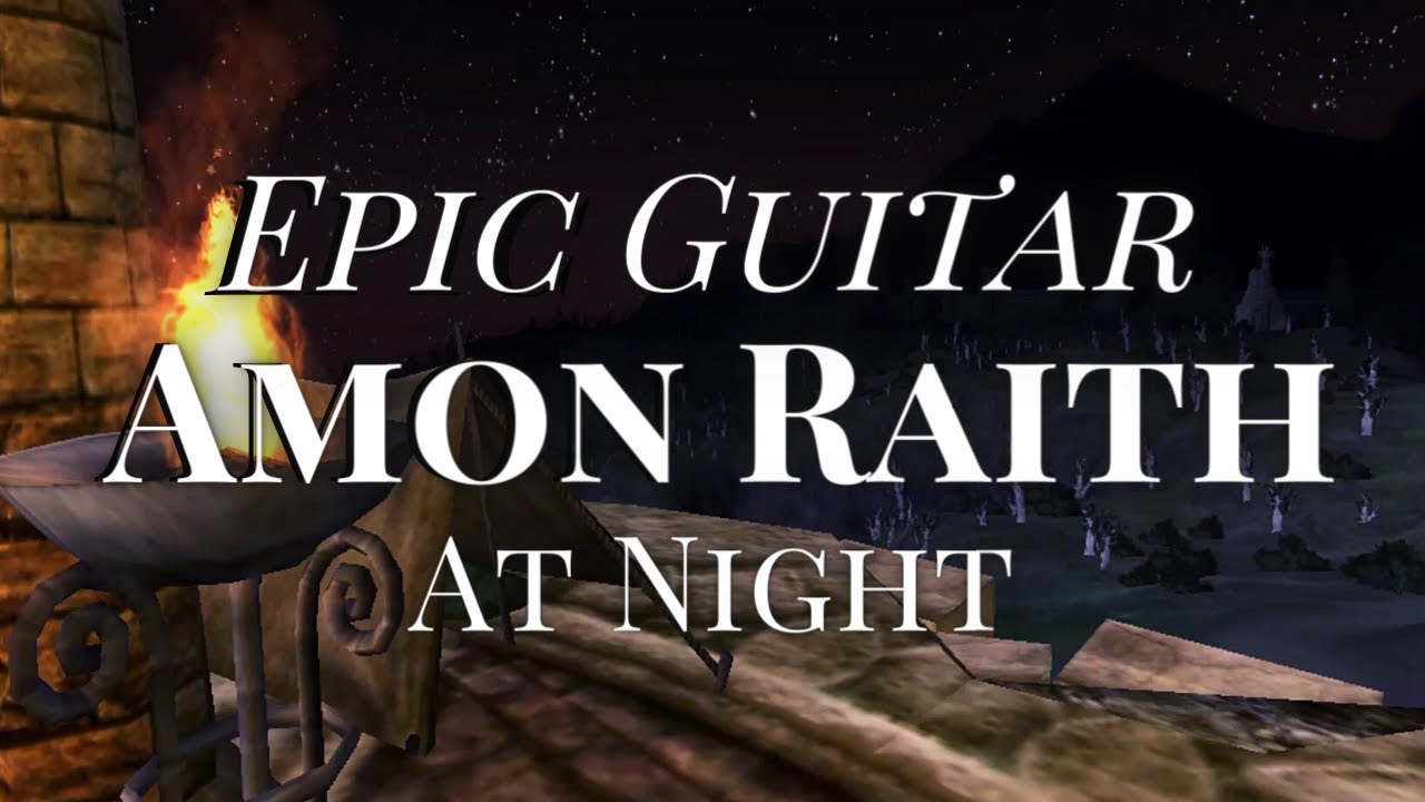 LOTRO | Guitar Music and Ambience | Amon Raith | Night (Old Version)