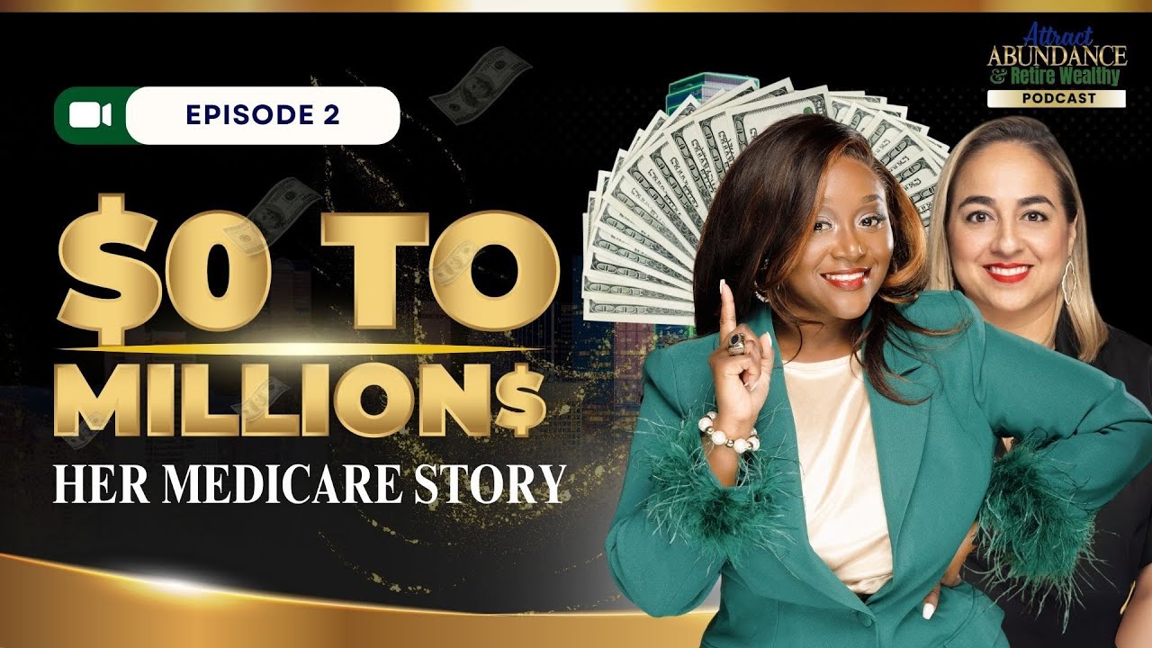Episode 2: The Medicare Millionaire's Blueprint: 17 Years of Proven Success