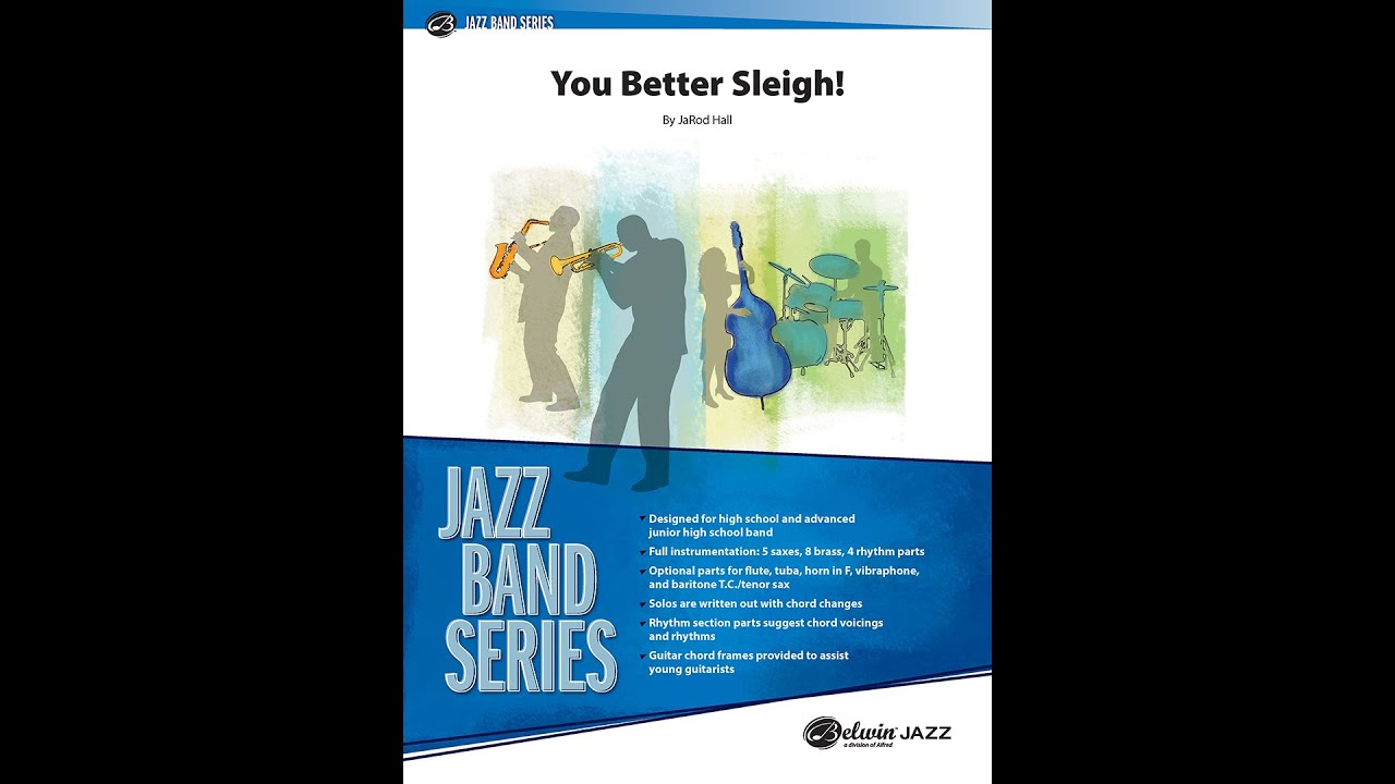 You Better Sleigh!, by JaRod Hall – Score & Sound