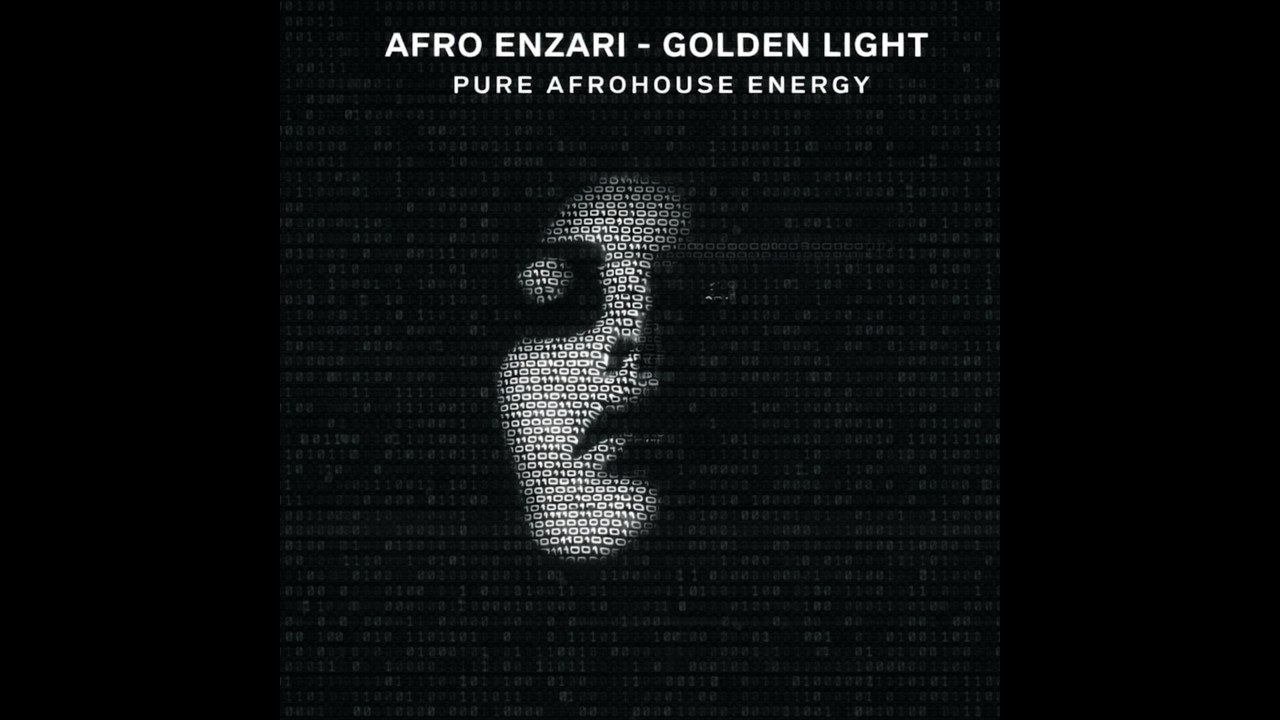 AFRO ENZARI-GOLDEN LIGHT PURE AFROHOUSE ENERGY