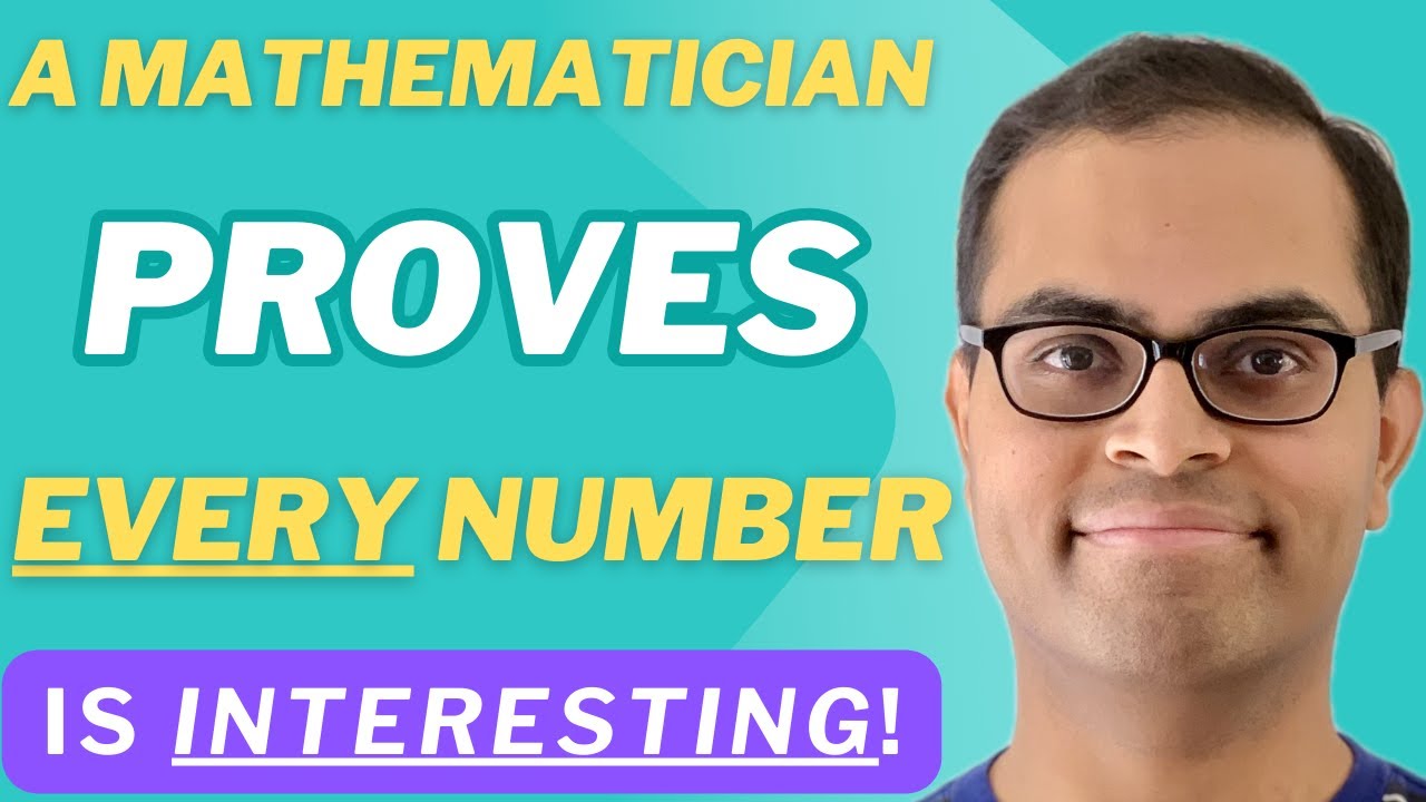 RIGOROUS PROOF that NO Number is BORING! 🤯