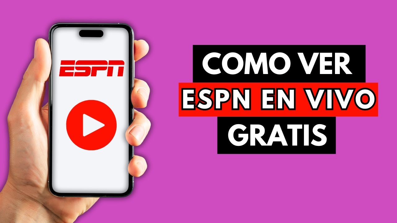 Como Ver Espn En Vivo (Gratis)