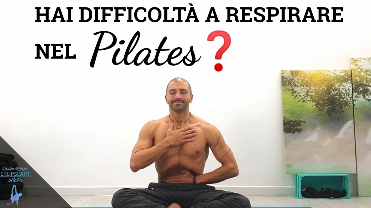 HAI DIFFICOLTA' A RESPIRARE NEL PILATES❓