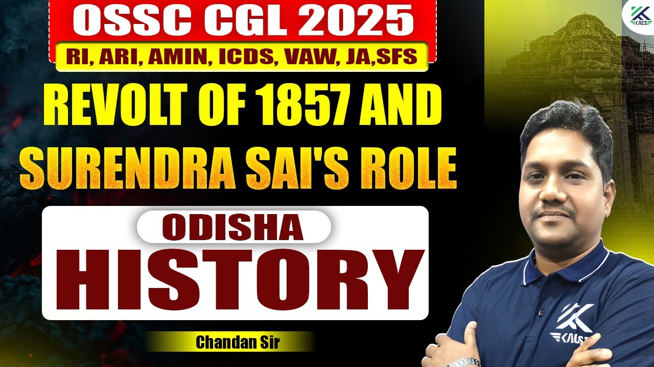 OSSC CGL Odisha History Class | Revolt of 1857 and Surendra Sai's Role | RI Odisha History Class