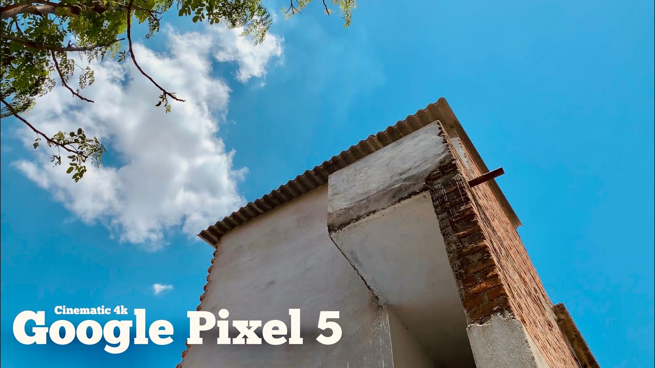 Google Pixel 5 Cinematic Video Footage 4k