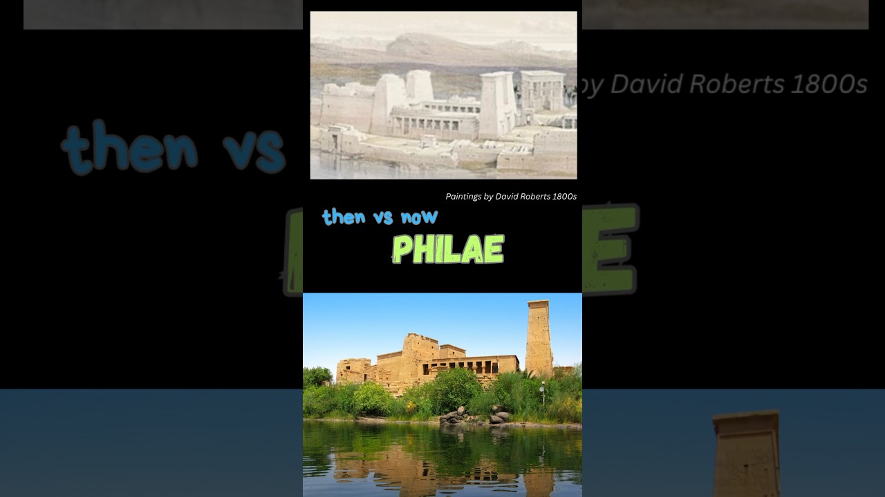 Philae Temple of Isis compared in time - then vs now. #philae #templeofisis #ancientegypt