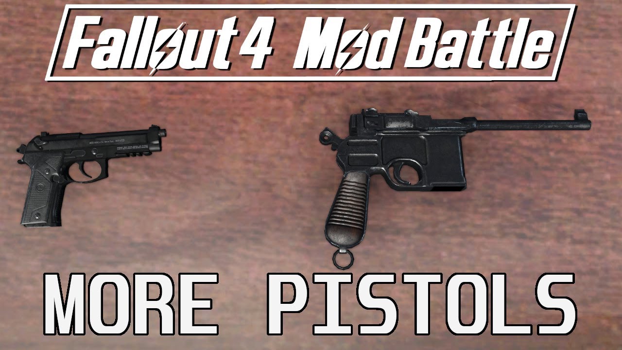 15 дополнительных модов пистолетов для Fallout 4 — Mod Battle