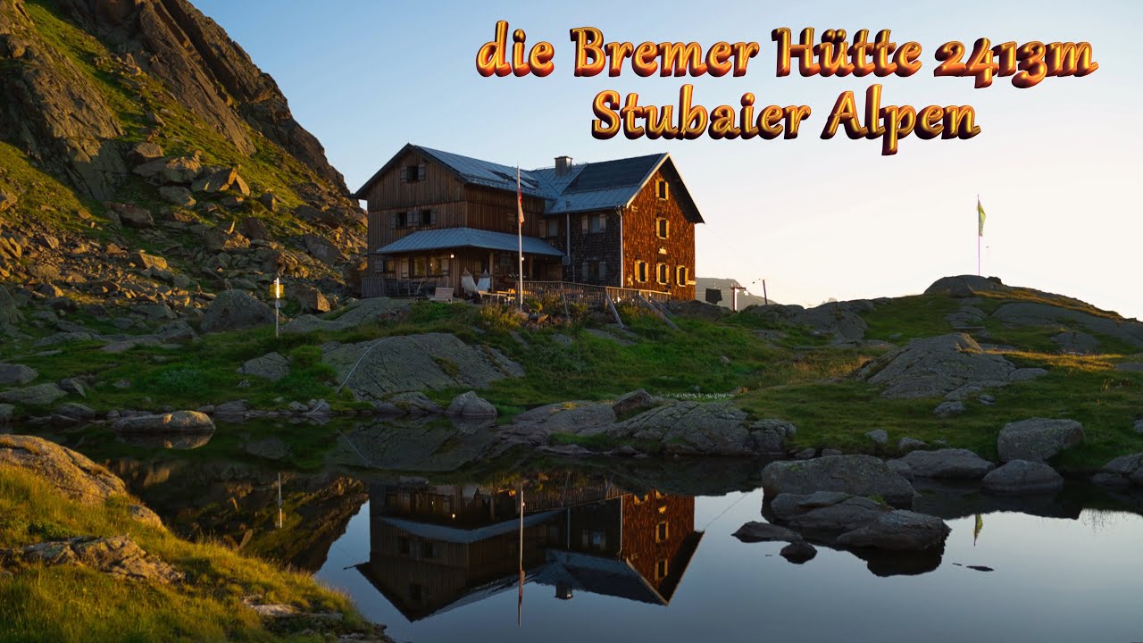 Bremer Hütte, Stubaier Höhenweg, Geschnitztal