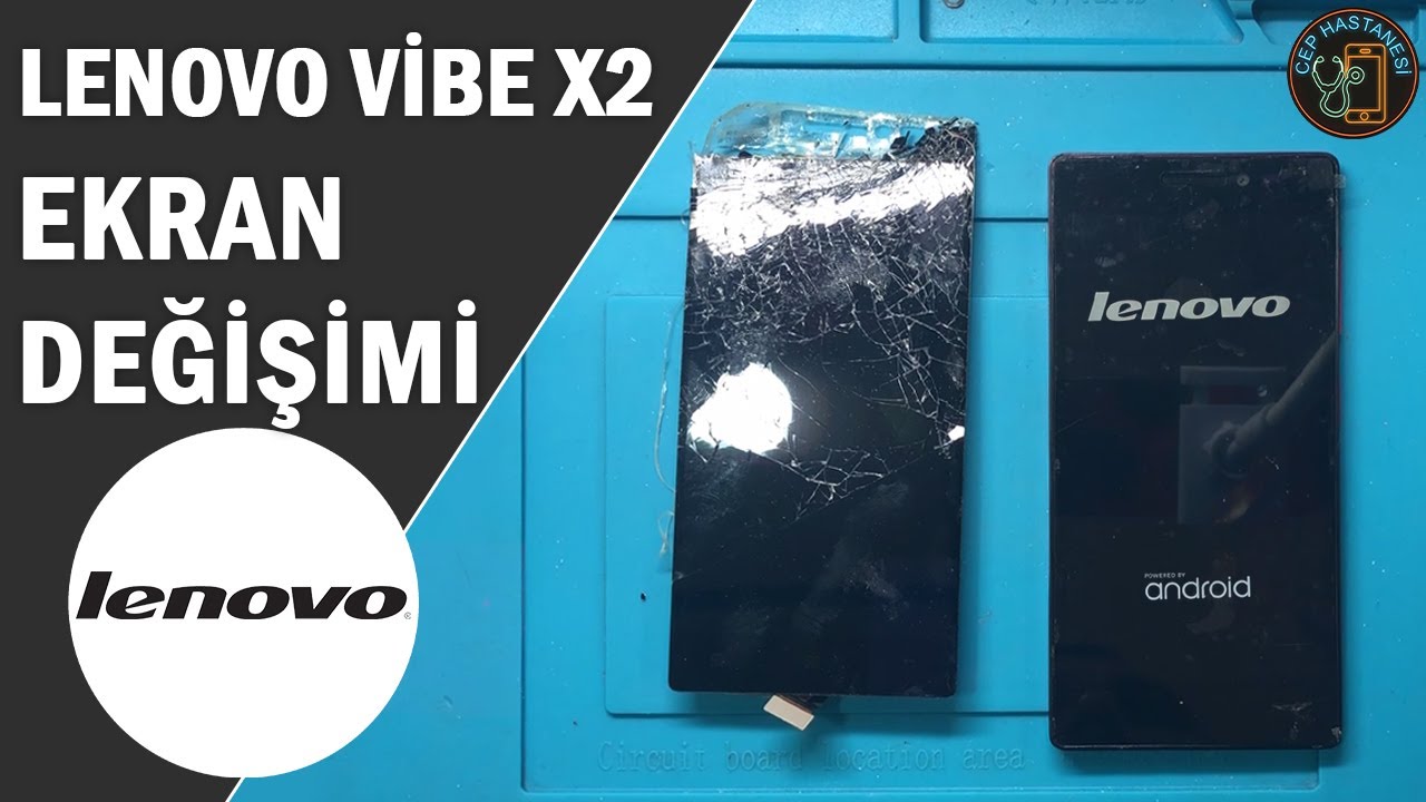 Lenovo Vibe X2 Ekran Değişimi