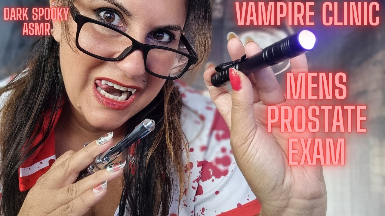 ASMR  MENS PROSTATE EXAM   VAMPIRE CLINIC ROLEPLAY