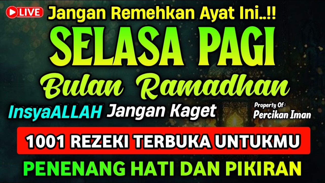 DZIKIR PAGI HARI SELASA PEMBUKA PINTU REZEKI,  dzikir pagi pembuka rezeki | DZIKIR PAGI
