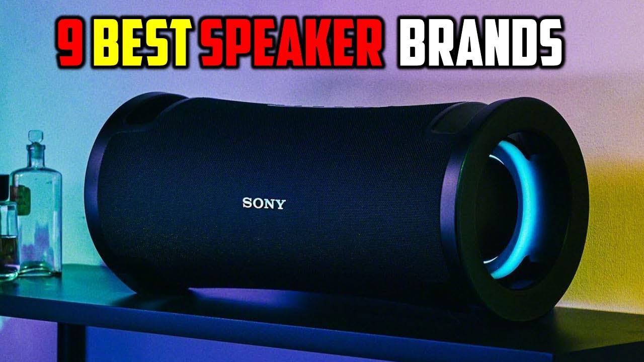 ✅The Best brands Speaker for Premium Sound Quality in 2025 -  top 9: Best   Speaker - Reviews