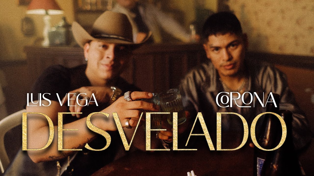 CORONA FT LUIS VEGA - DESVELADO 