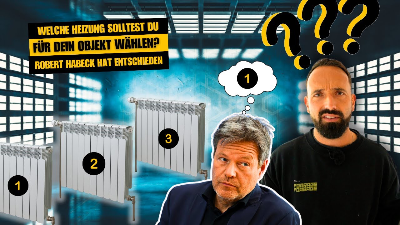 Die richtige Heizung für dein Objekt?! // Robert Habeck zerstört Mittelschicht?