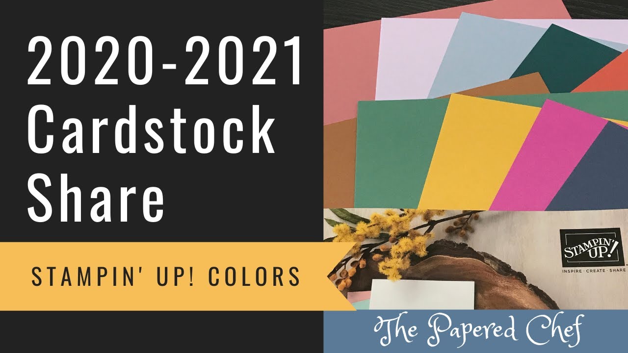 2020-2021 Annual Catalog Cardstock Share - Stampin&rsquo; Up! Color Collection