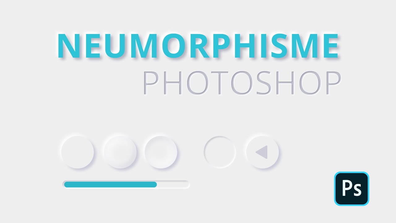 Neumorphisme avec Photoshop (néomorphisme ou newmorphisme)