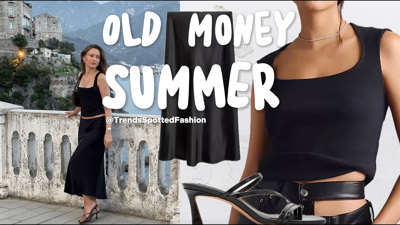 SUMMER OLD MONEY Style Guide: 25 Outfit Ideas