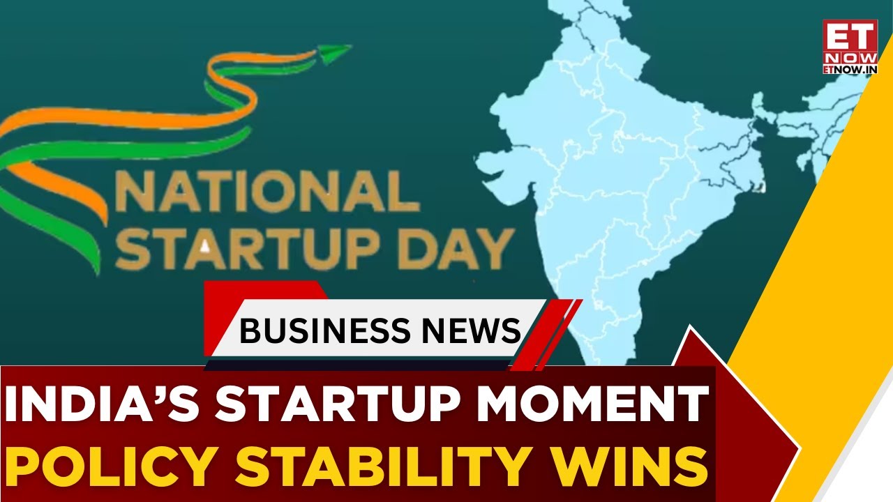 Why India&rsquo;s Startup Story Is Winning Global Investors | National Startup Day | Business News