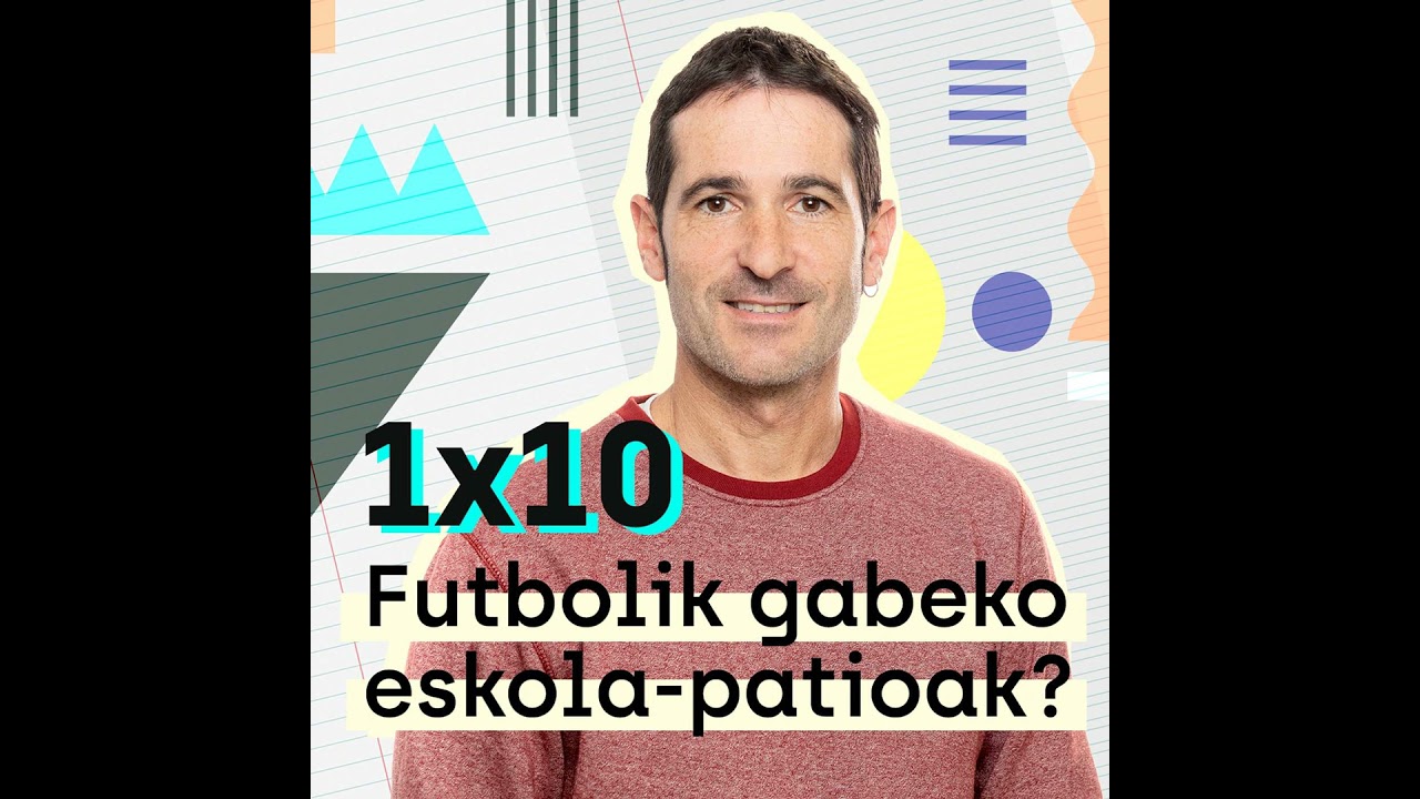 Futbolik gabeko eskola-patioak?