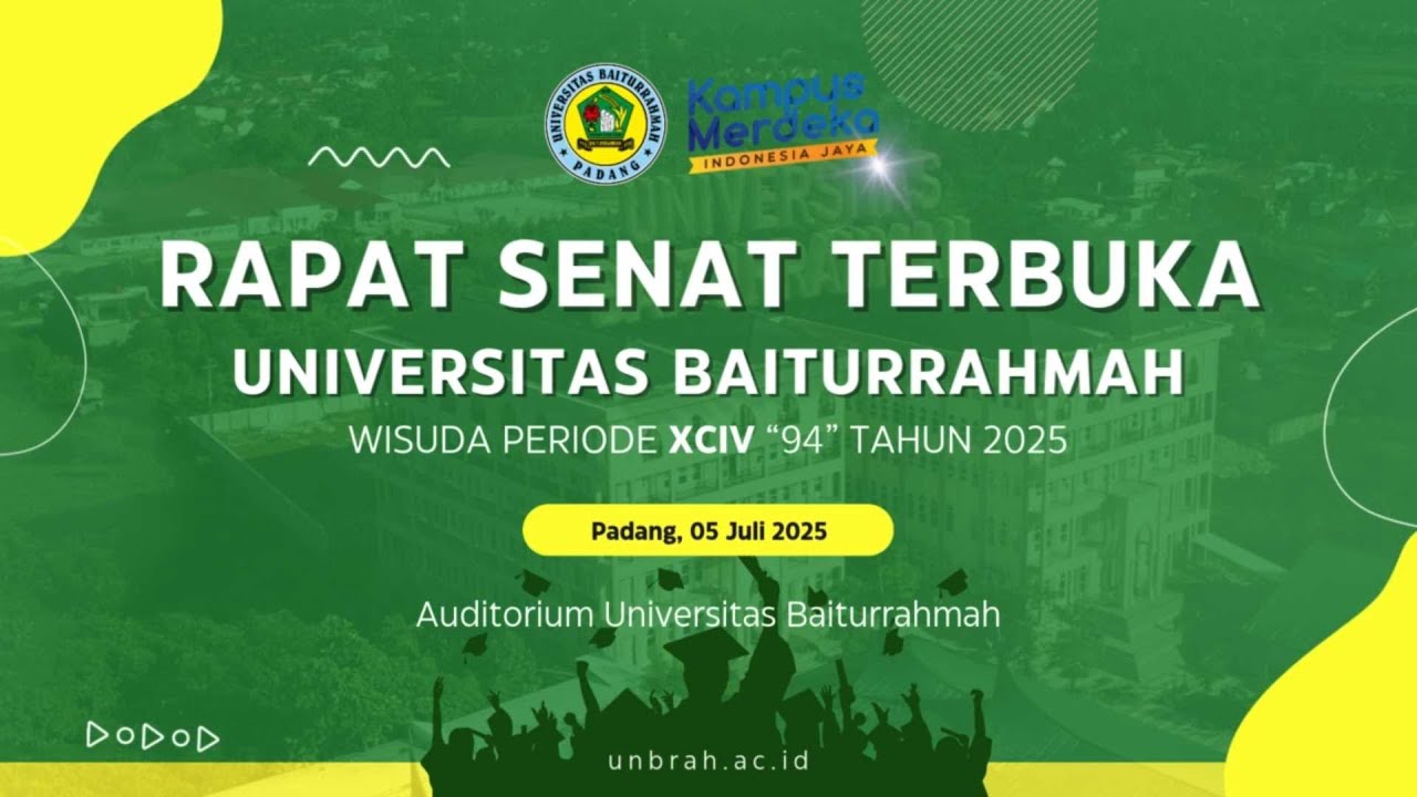 Wisuda Universitas Baiturrahmah ke-94 | Tanggal 05 Juli 2025