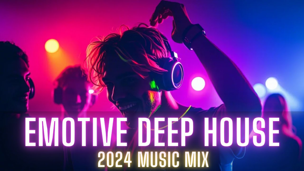Emotional Deep House Journey | Best of 2024