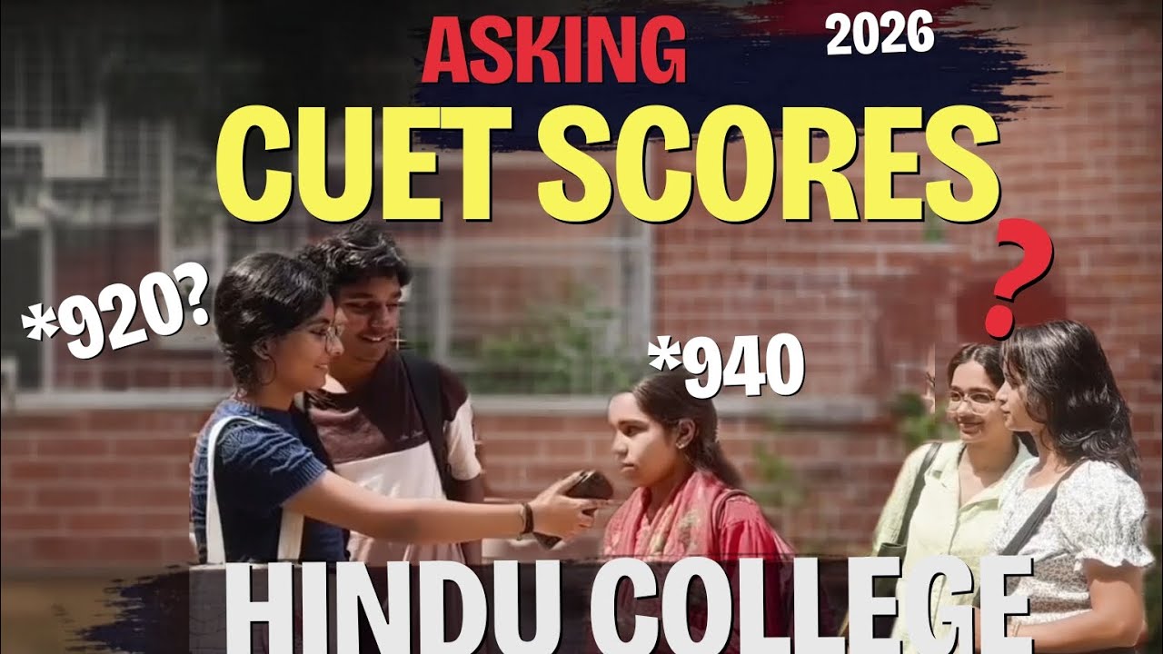 Asking CUET scores in Hindu College | DU | History 