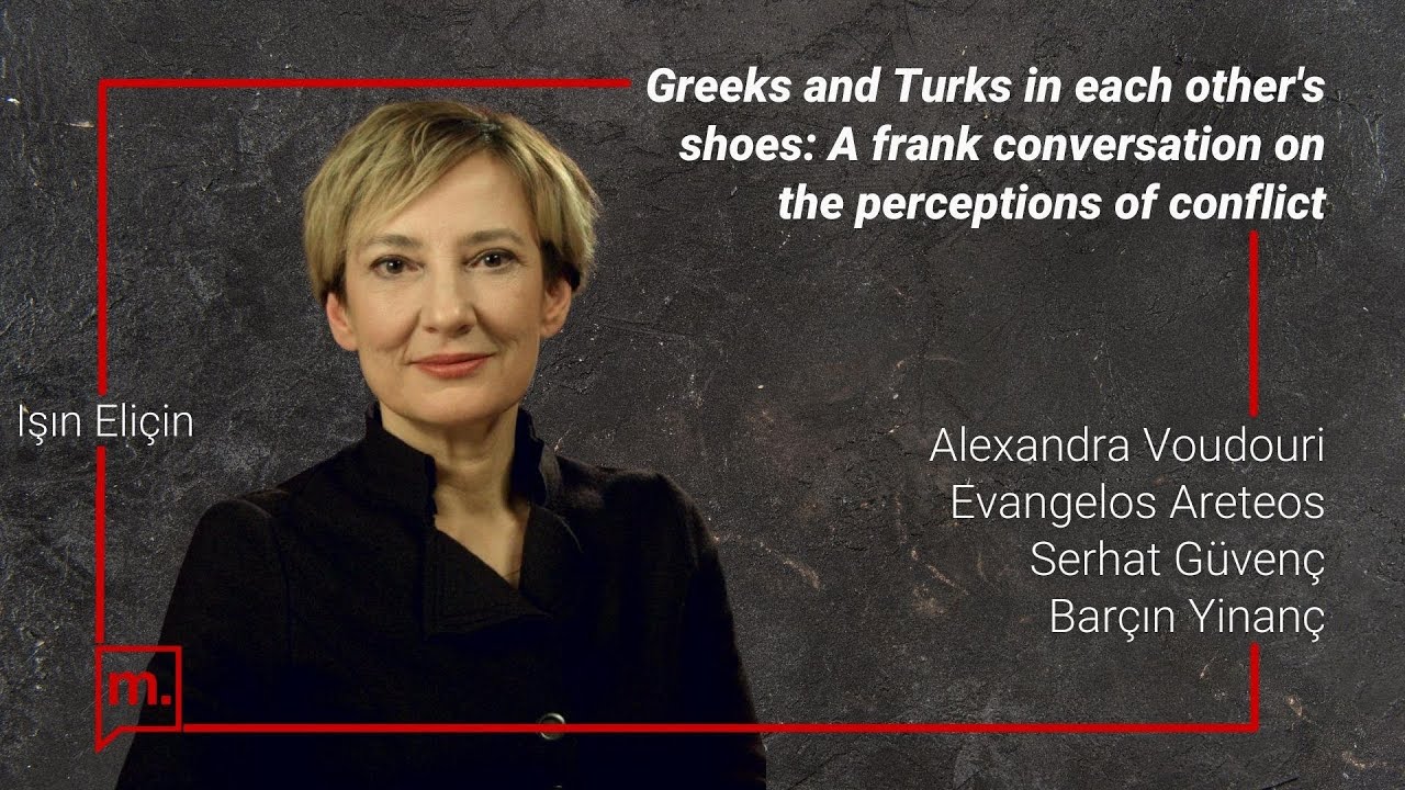 Greeks and Turks in each other's shoes: A frank conversation on the perceptions of conflict