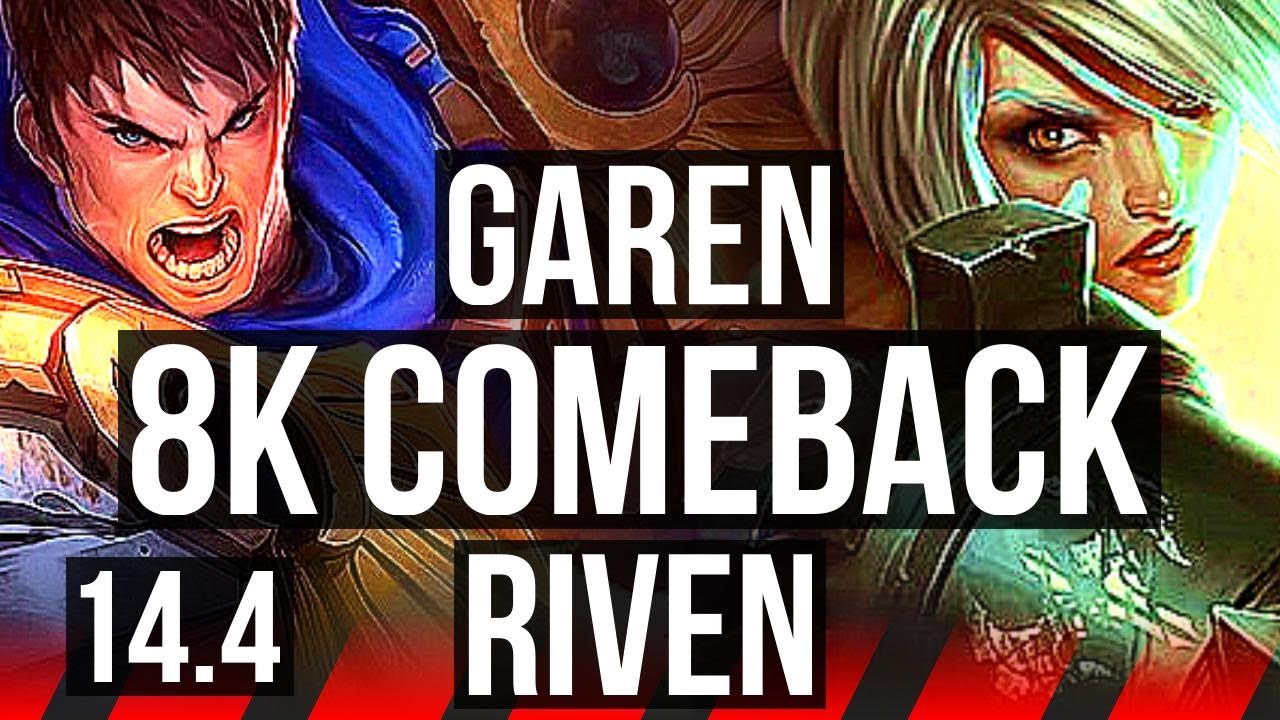 GAREN vs RIVEN (TOP) | Comeback, 300+ games | TR Master | 14.4