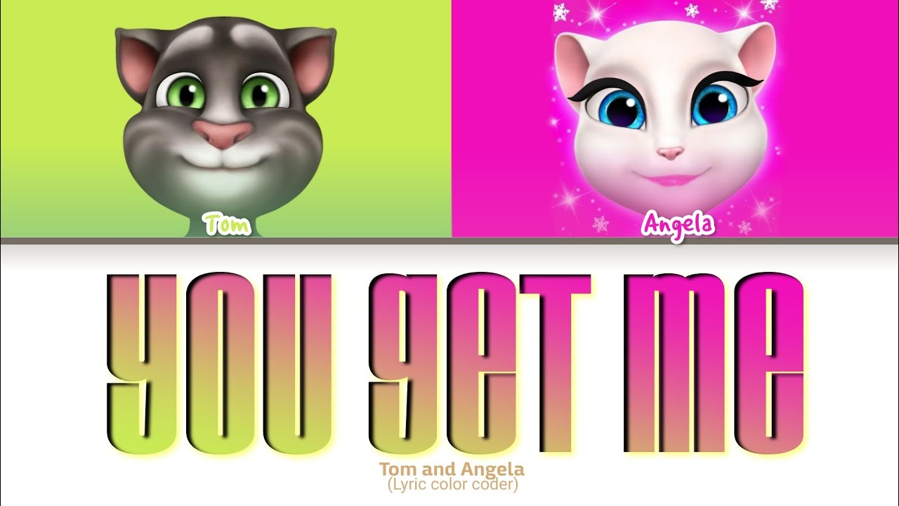 Tom And Angela 'You Get Me' (Color coder lyric)