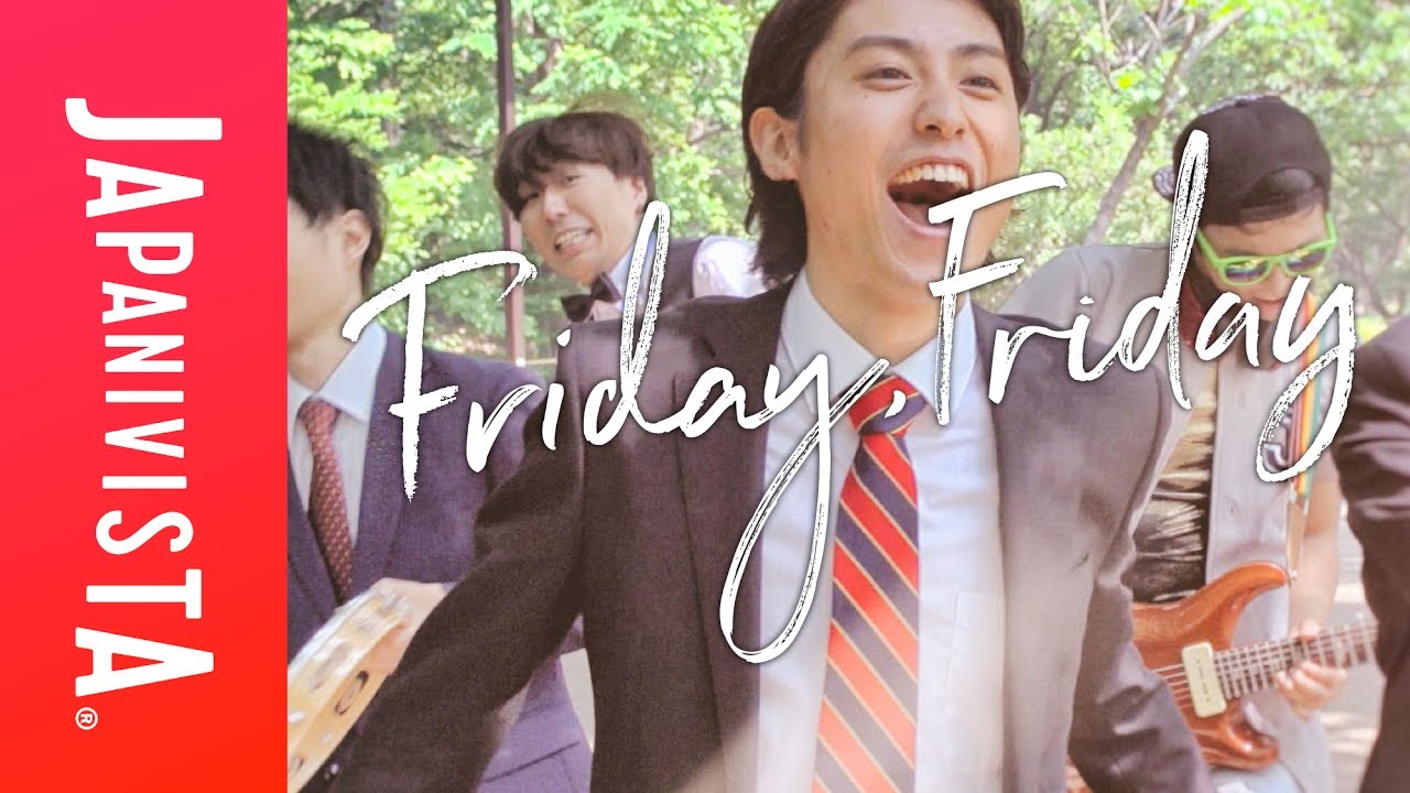 Friday, Friday - JAPANIVISTA® (Music Video)