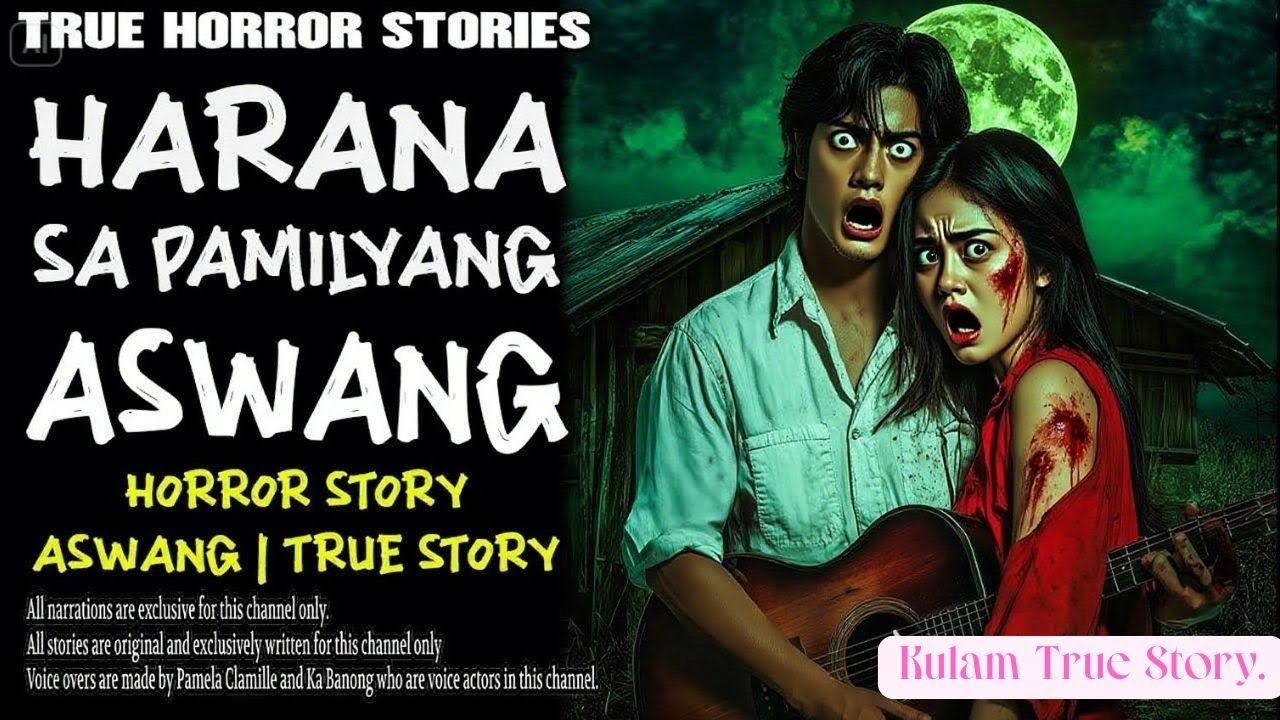 HARANA SA PAMILYANG ASWANG _ Aswang True Story.