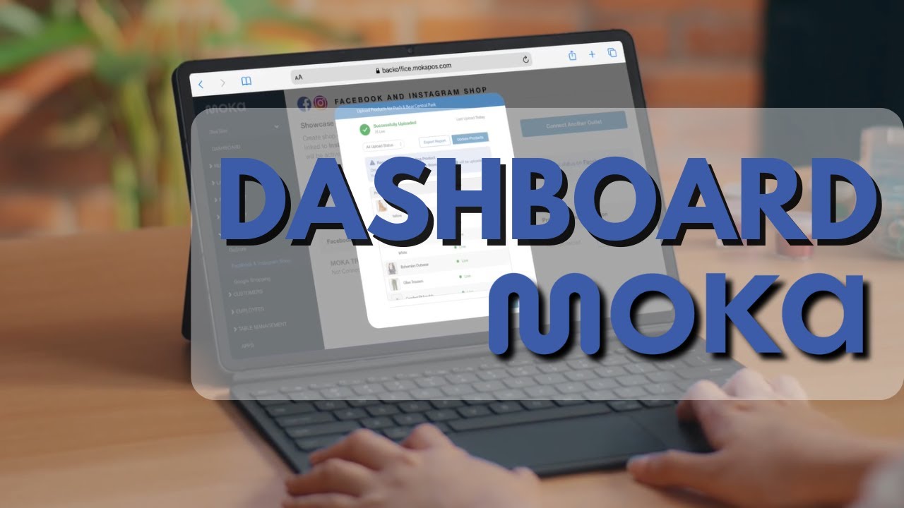 ADA APA AJA DI DASHBOARD BACKOFFICE MOKA? - TUTORIAL MOKA 01