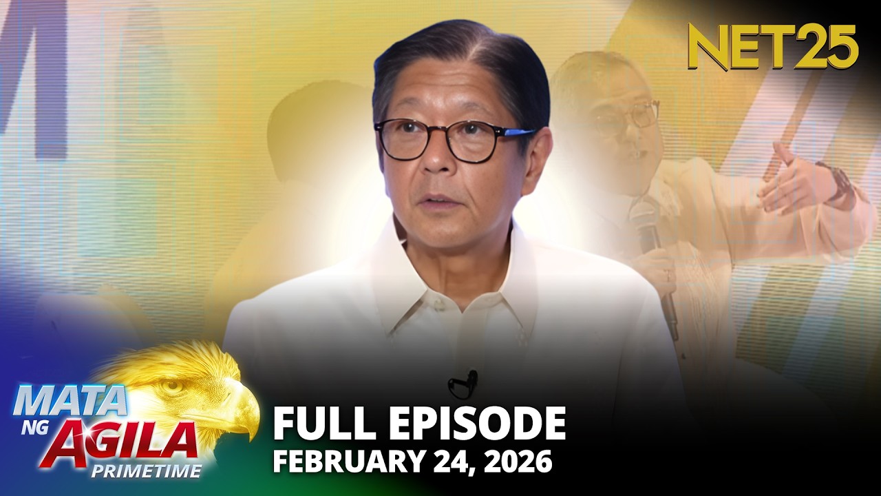Mata ng Agila Primetime - February 24, 2026