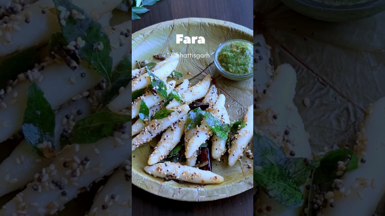 The Rice Bowl Of India - Chhattisgarh Ki Fara Recipe 