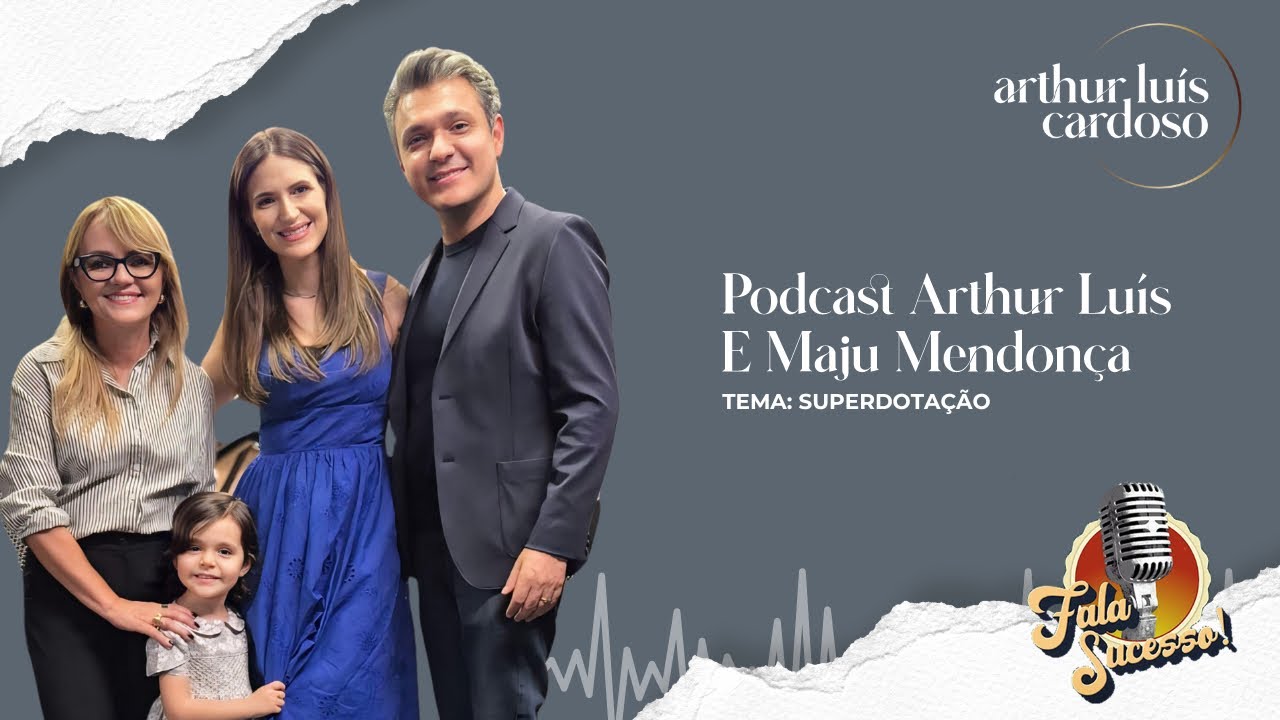 Fala Sucesso convida: Dra. Olzeni Ribeiro e Maju Mendonça | Tema: Superdotação