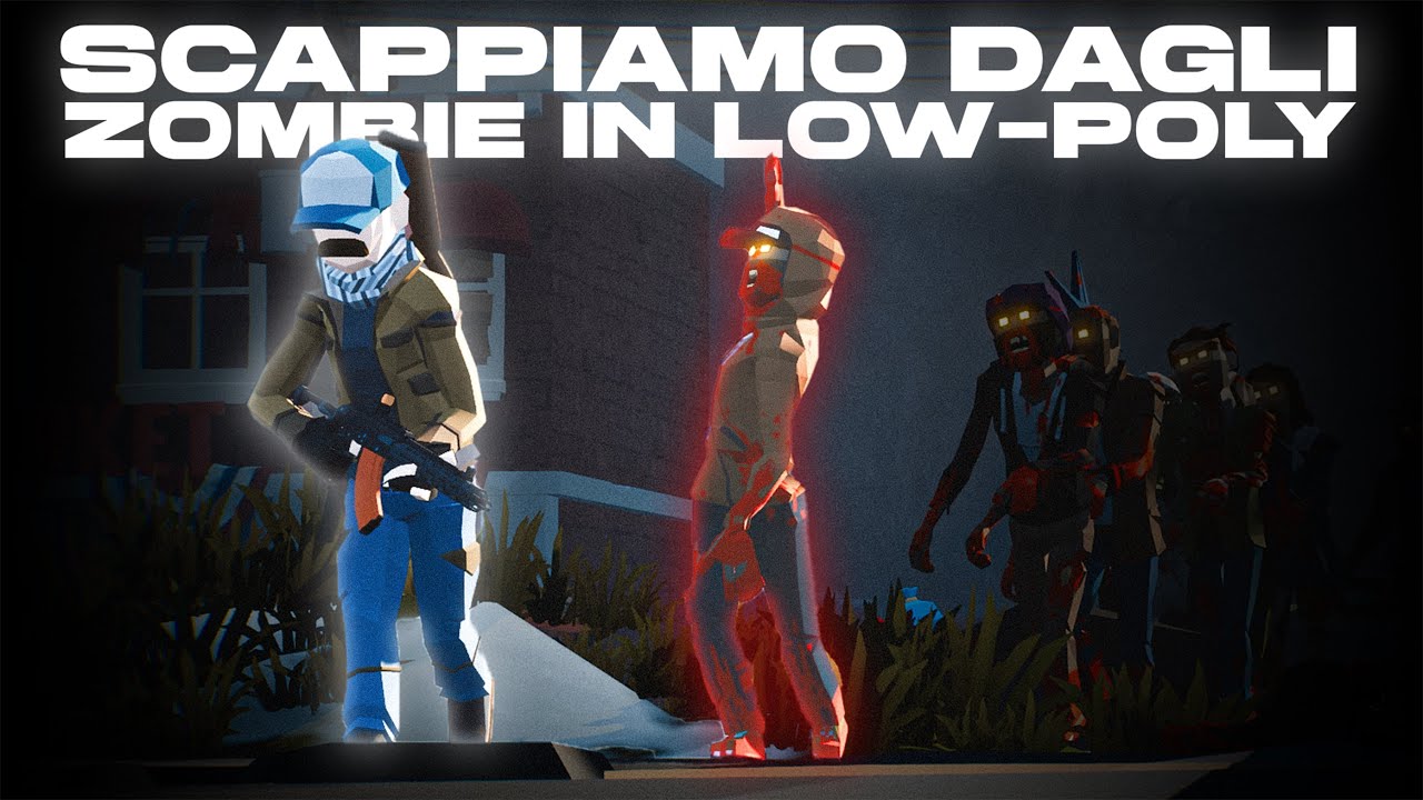 SCAPPIAMO agli ZOMBIE in LOW-POLY