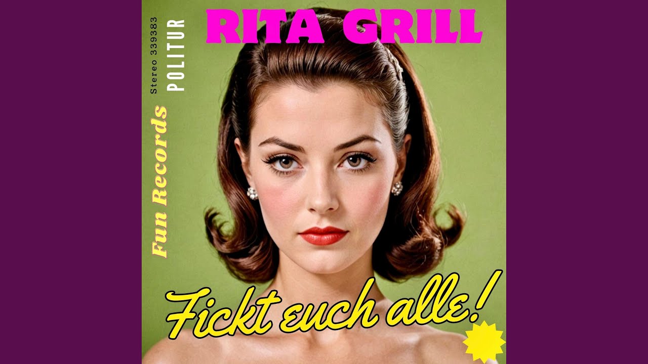 Fickt euch alle! (feat. Rita Grill & Tinderella)