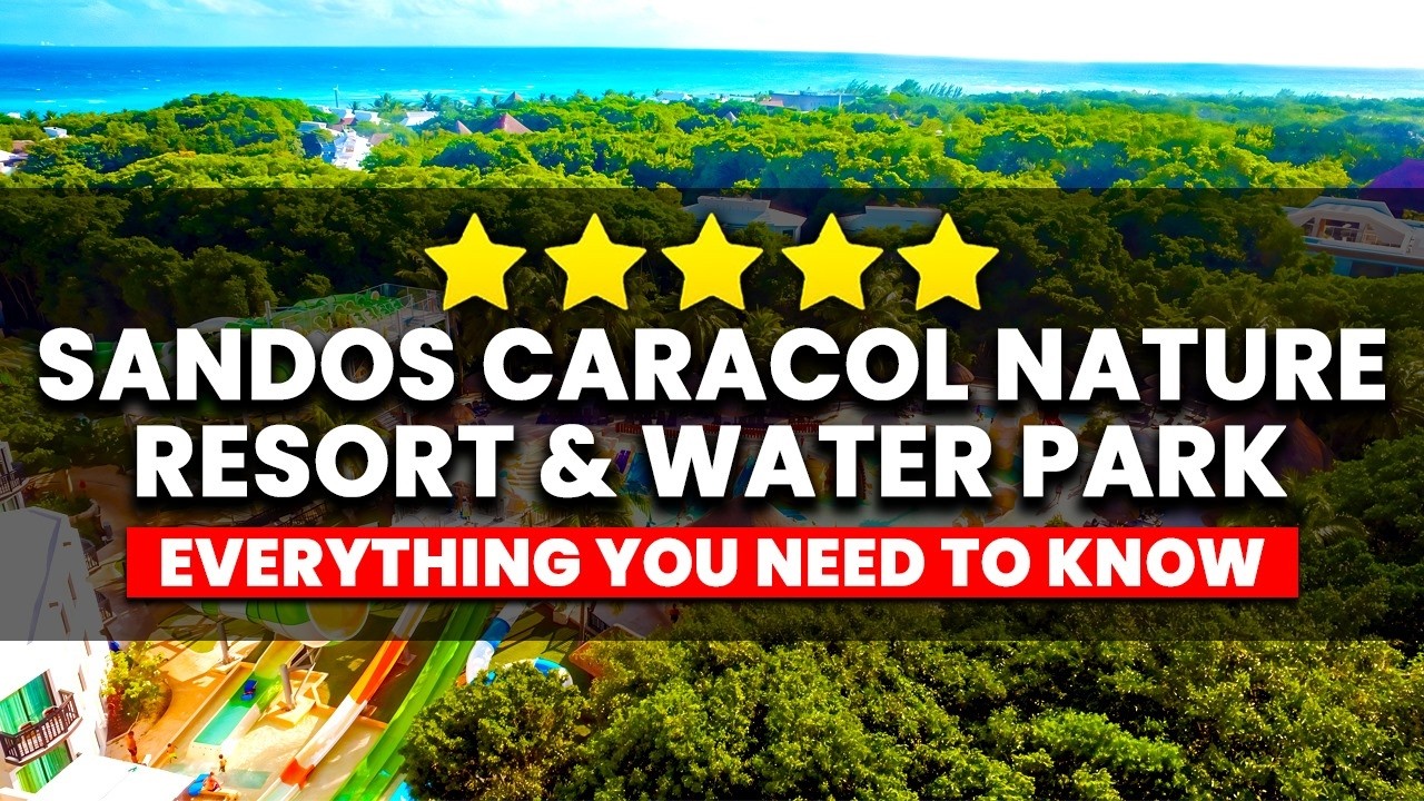 Природный курорт и аквапарк Sandos Caracol 2025 | (Всё, что вам НУЖНО знать!)